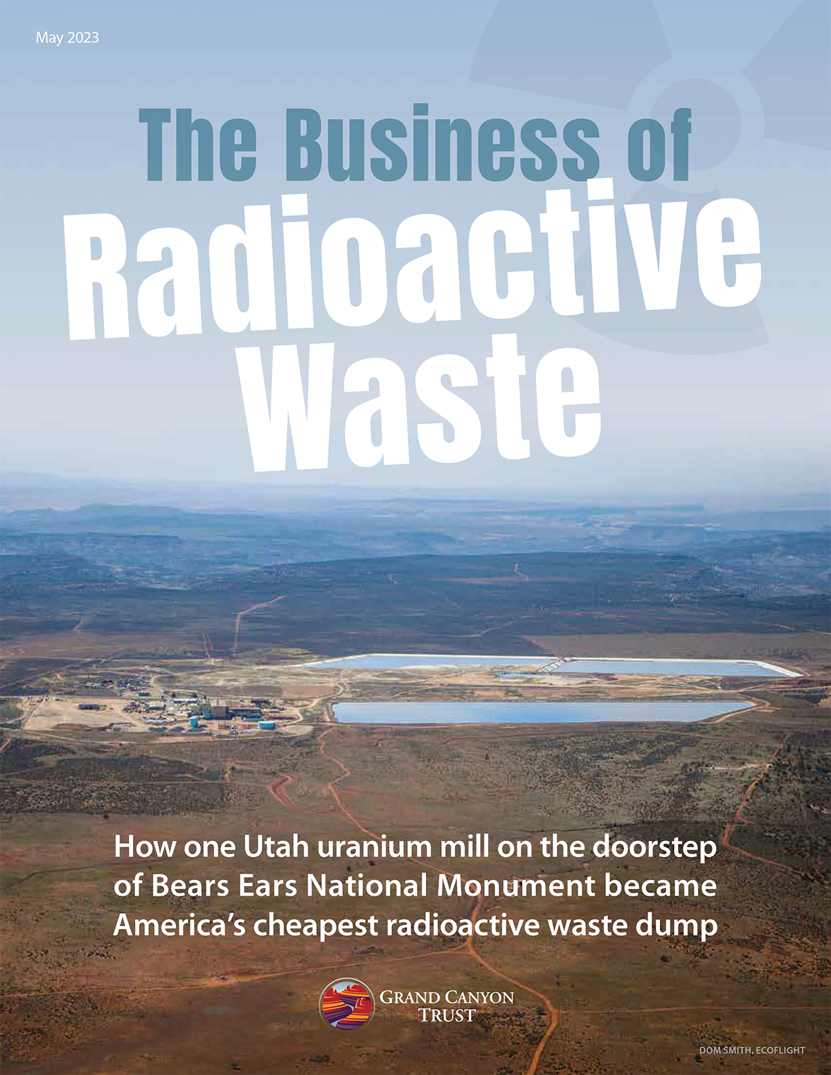 The White Mesa Mill's radioactive waste business -- read the report