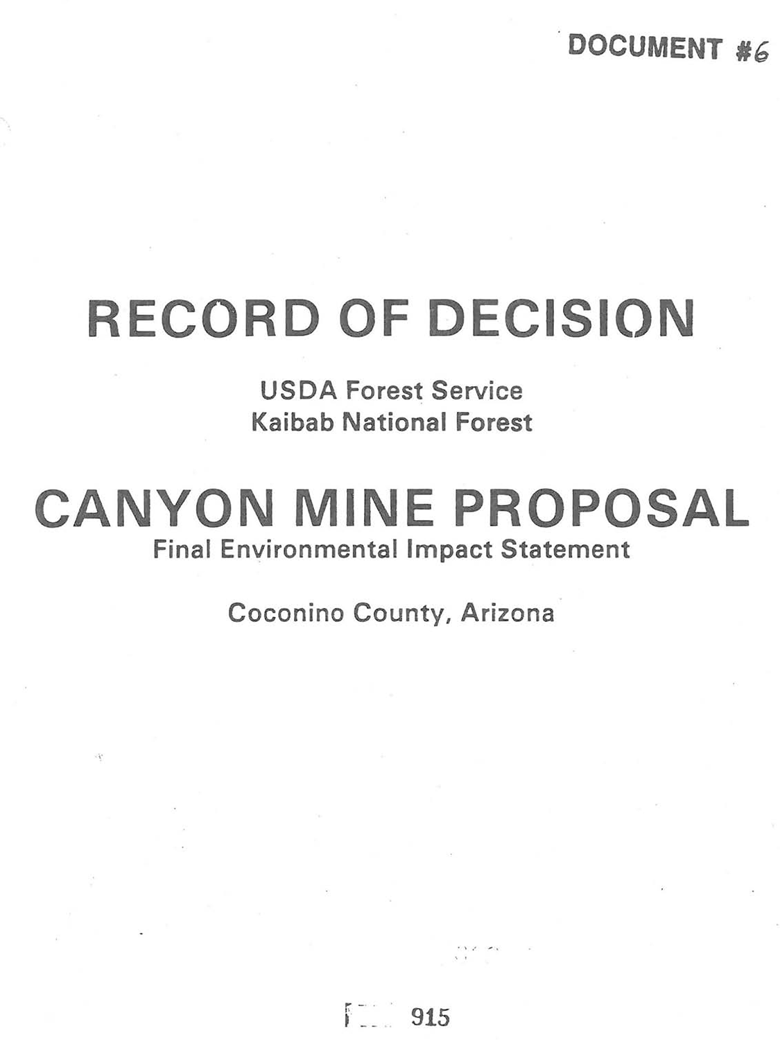 Record of decision for Canyon Mine operations 