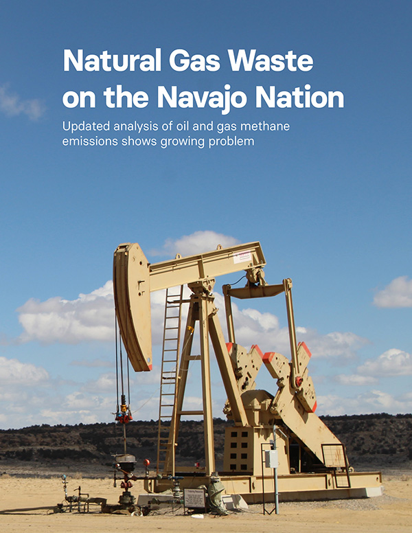 Download the Natural Gas Waste on the Navajo Nation report
