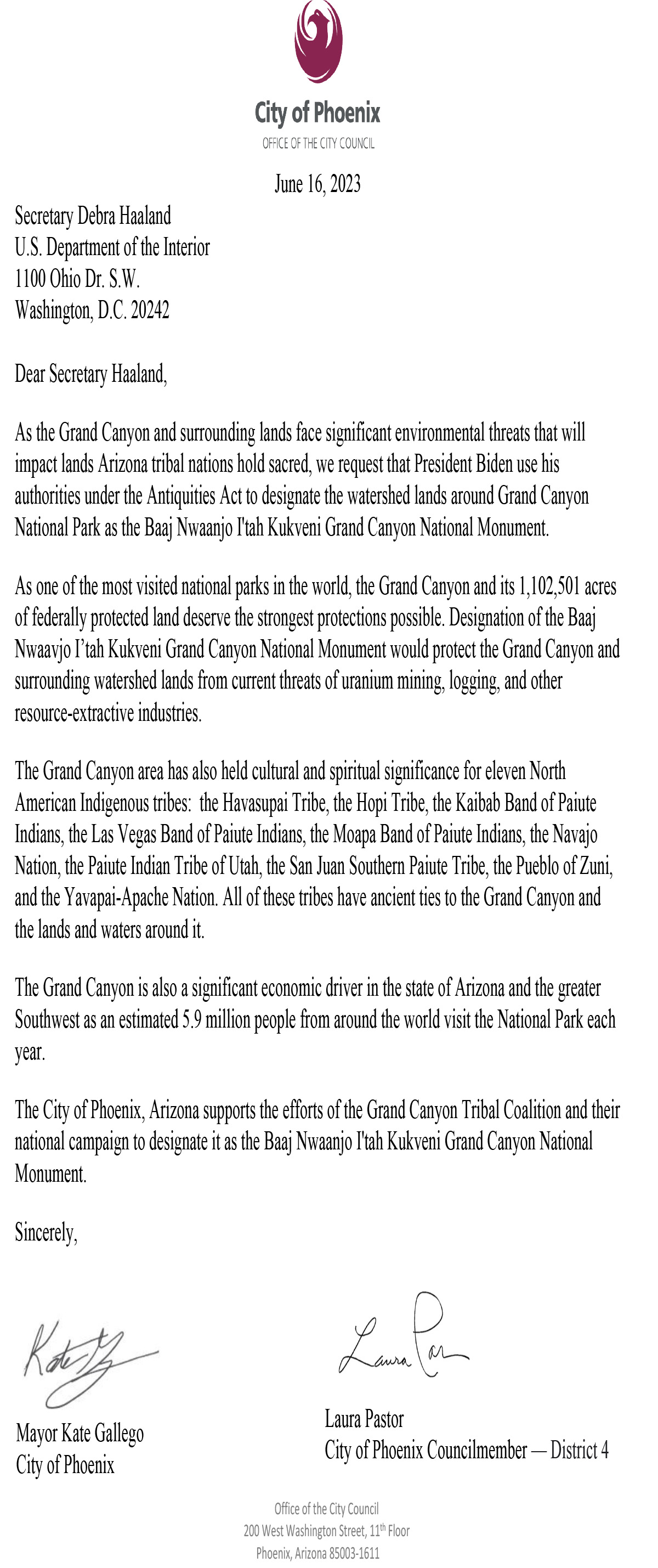 Phoenix Mayor Kate Gallego supports the designation of the tribally proposed Baaj Nwaavjo I'tah Kukveni Grand Canyon National Monument