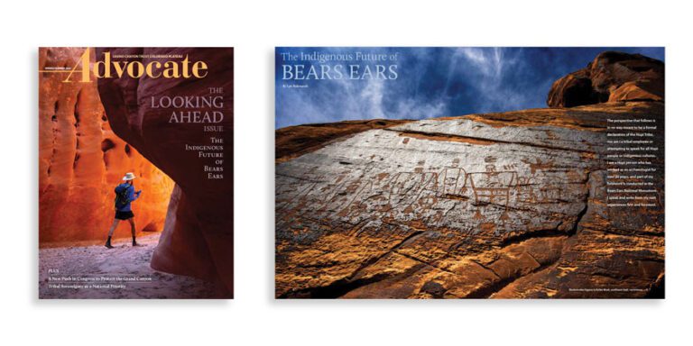 Grand Canyon Trust Colorado Plateau Advocate Magazine cover and inside spread; cover shows a hiker in a red canyon, spread features petroglyphs on a rock wall under a blue sky, discussing Bears Ears’ Indigenous heritage.
